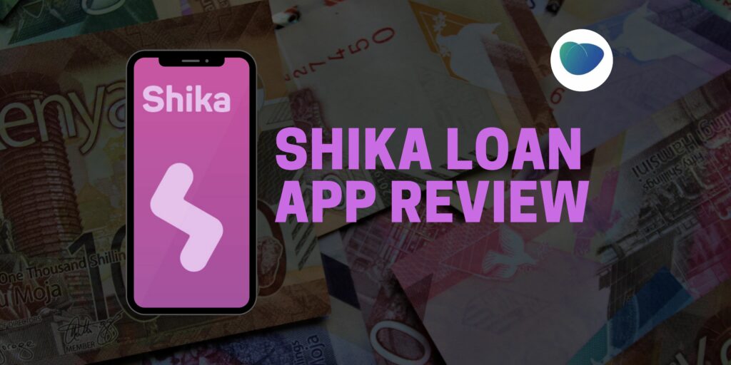 shika loans kenya