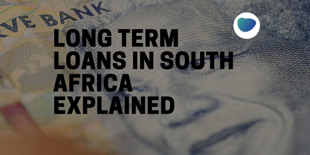 long term loans in south africa