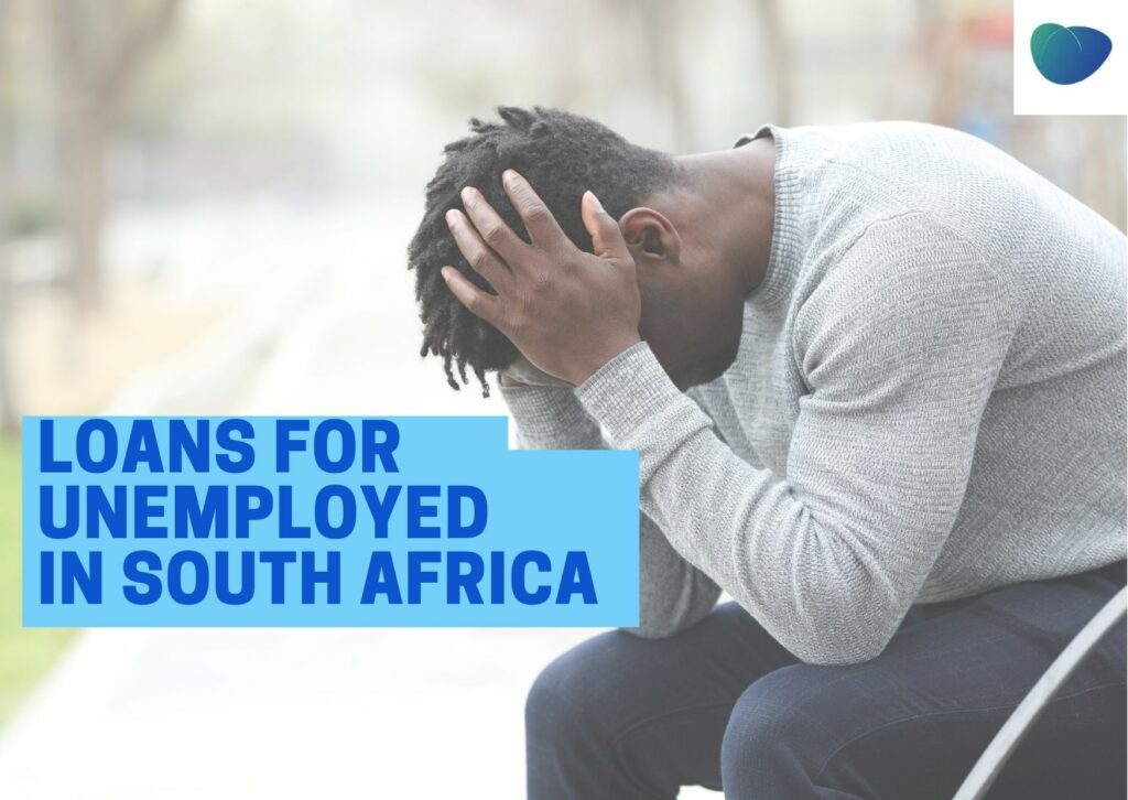 Loans For Unemployed In South Africa